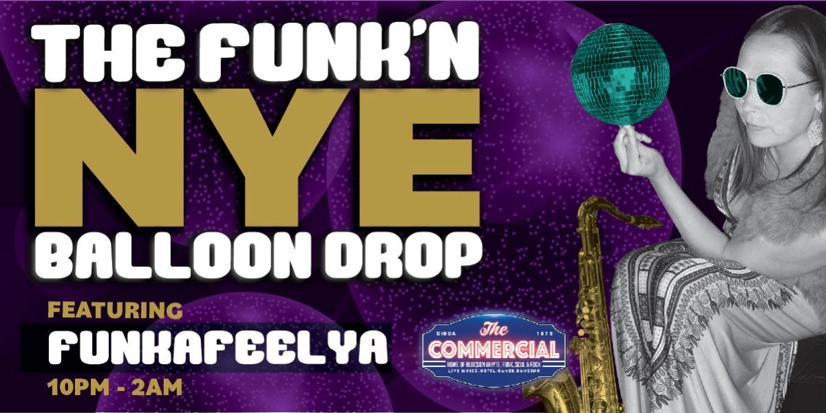 Event image for The Funk'N NYE Balloon Drop Featuring Funkafeelya
