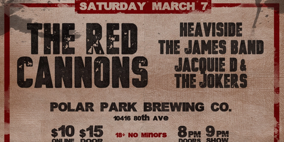 Event image for The Red Cannons, Heaviside, The James Band , Jacquie D & The Jokers