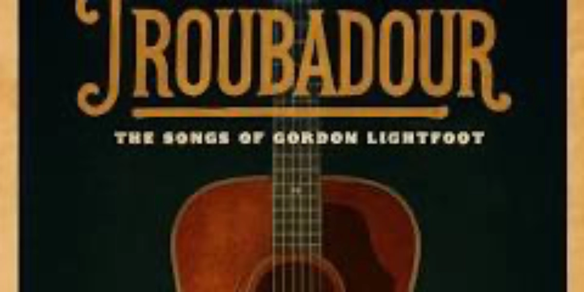 Event image for The Troubadour Songs of Gordon Lightfoot