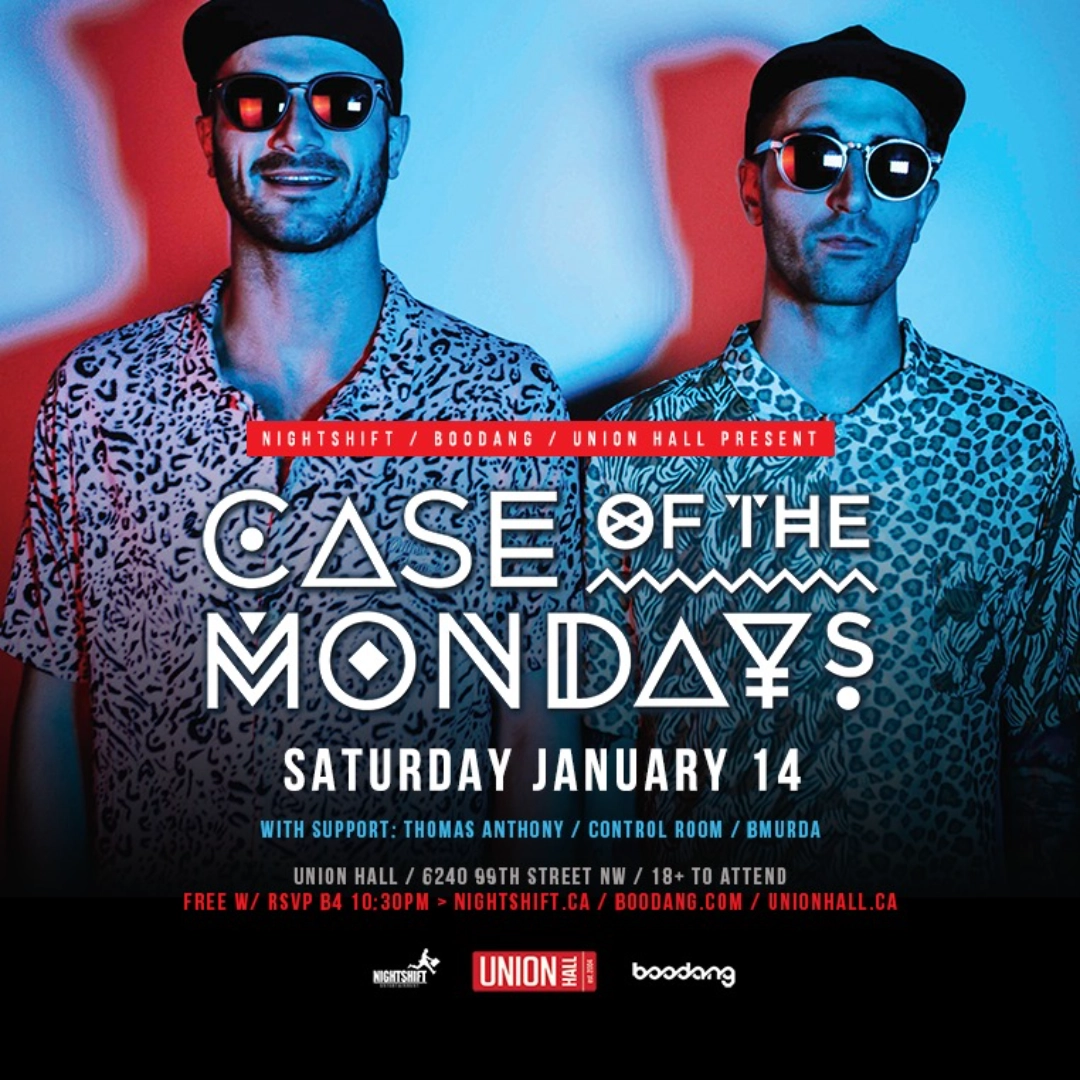 Event image for Case of the Mondays- Edmonton