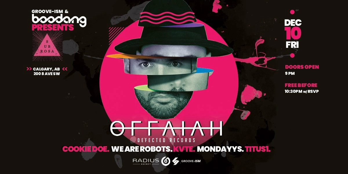 Event image for Offaiah (Defected Records)- Calgary