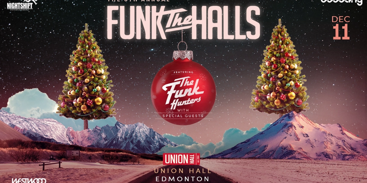 Event image for 6th Annual Funk the Hall ft The Funk Hunters