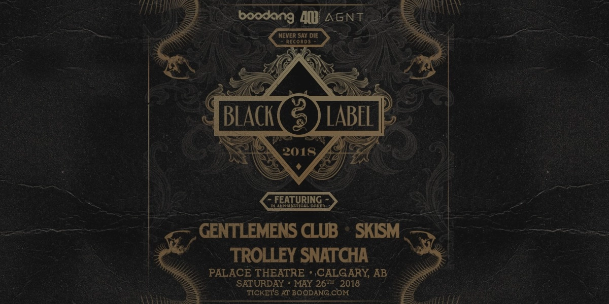 Event image for Skism, Gentlemens Club, & Trolley Snatcha