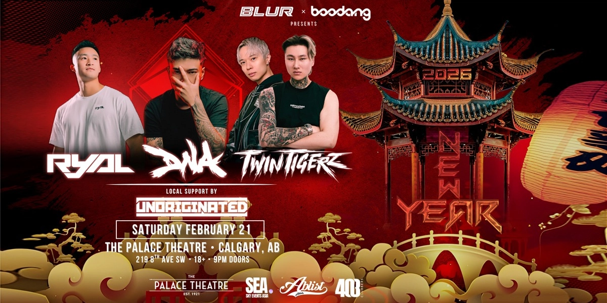 Event image for Dna / Ryal / Twin Tigerz - Calgary