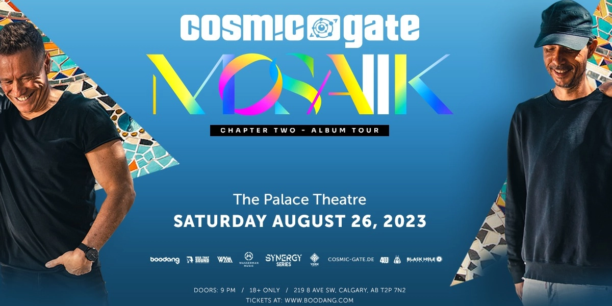 Event image for COSMIC GATE- MOSAIIK CHAPTER TWO TOUR