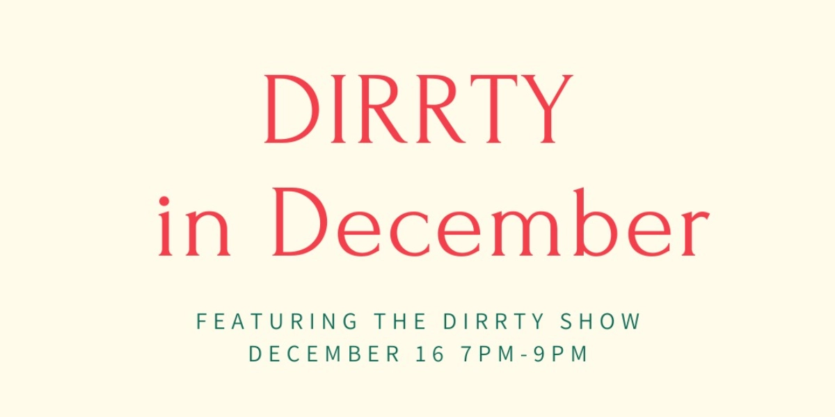 Event image for Born Presents: Dirrty in December Concert