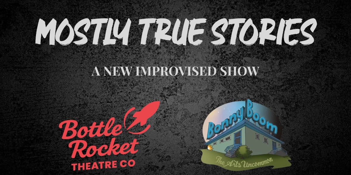 Event image for Mostly True Stories