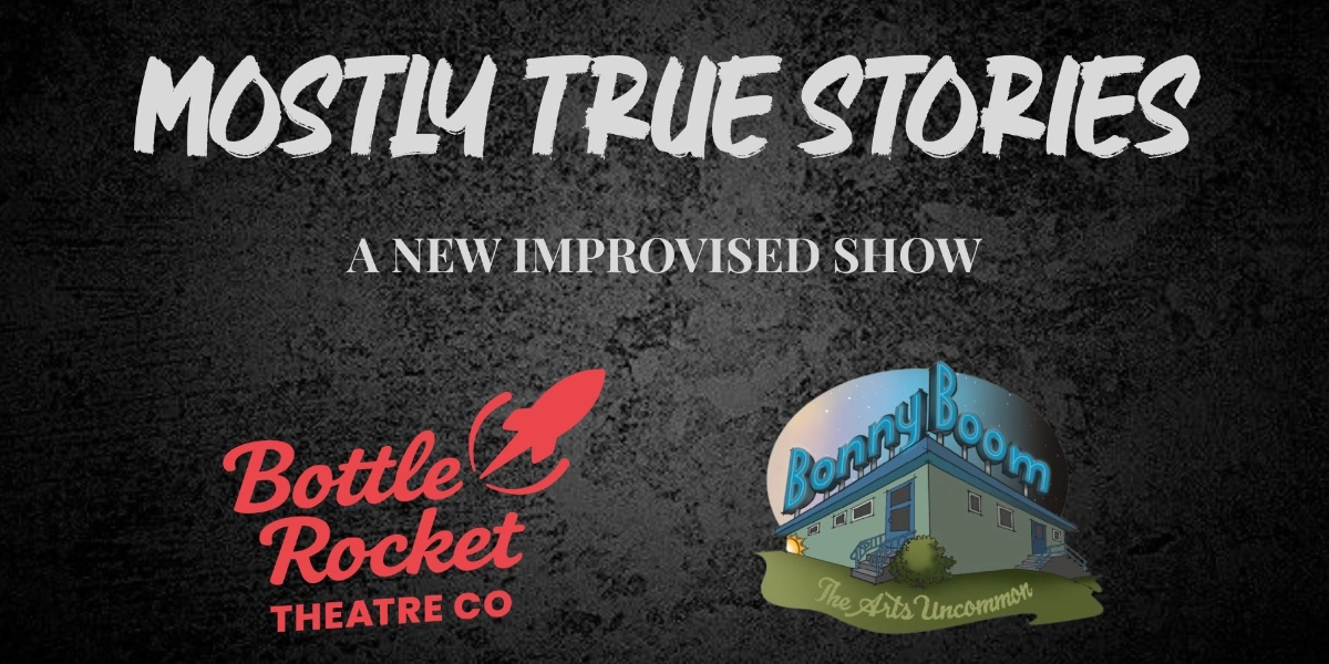 Event image for Mostly True Stories