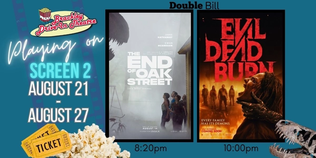 Event image for Screen 2: The End of Oak Street and Evil Dead Burn