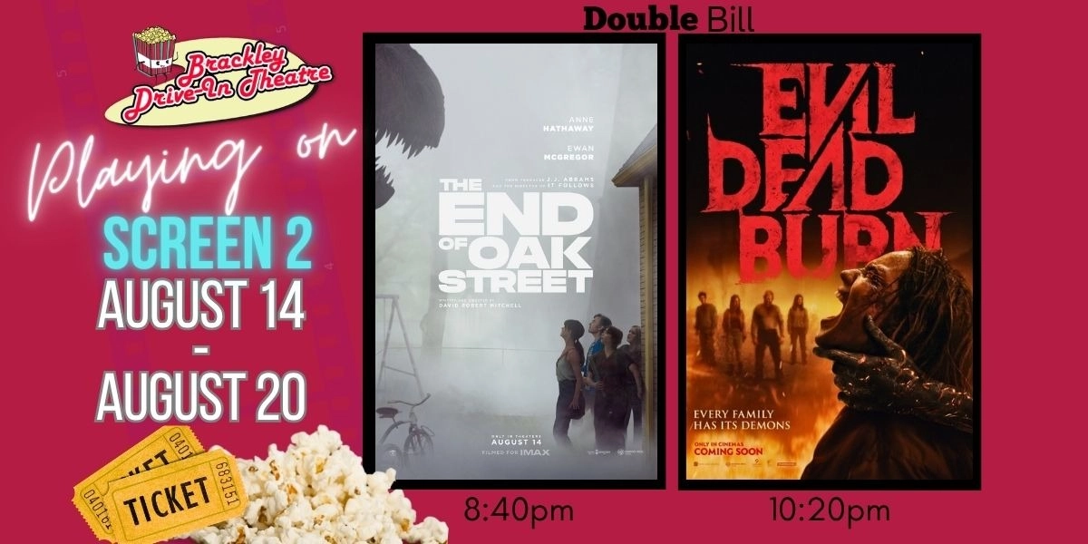 Event image for Screen 2: The End of Oak Street and Evil Dead Burn