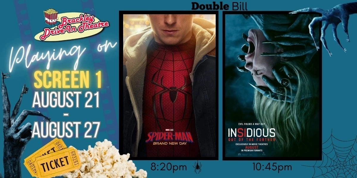 Event image for Screen 1: Spider-Man: Brand New Day  and Insidious: Out of the Further