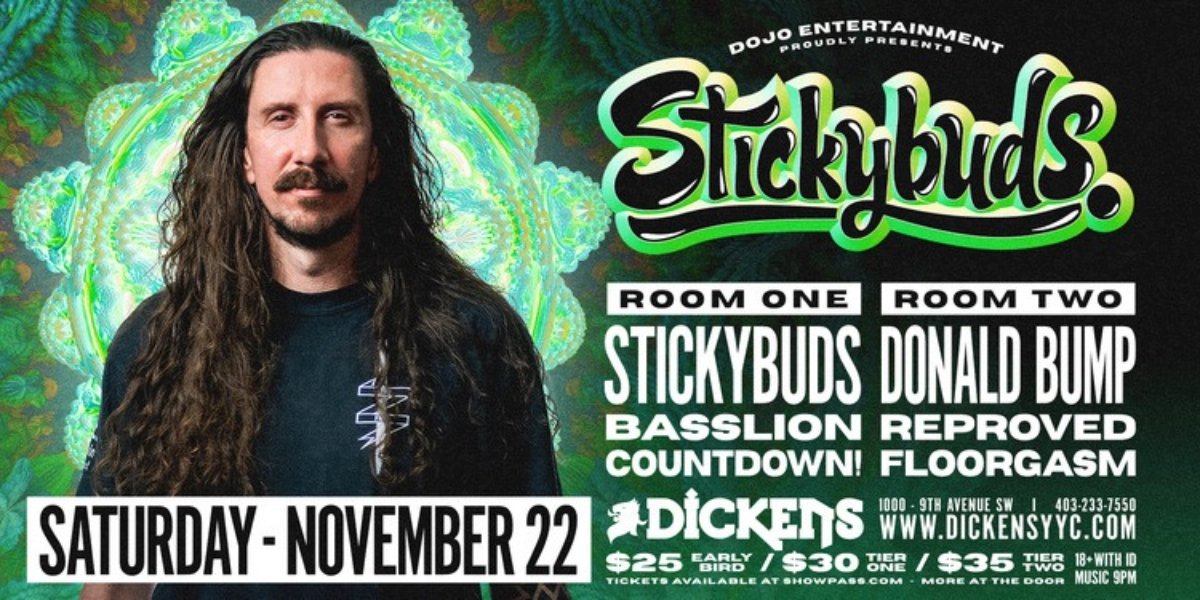 Event image for STICKYBUDS Sat. Nov 22 @ Dickens