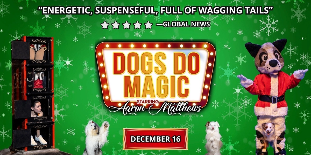 Event image for Dogs Do Magic: A Canine Christmas