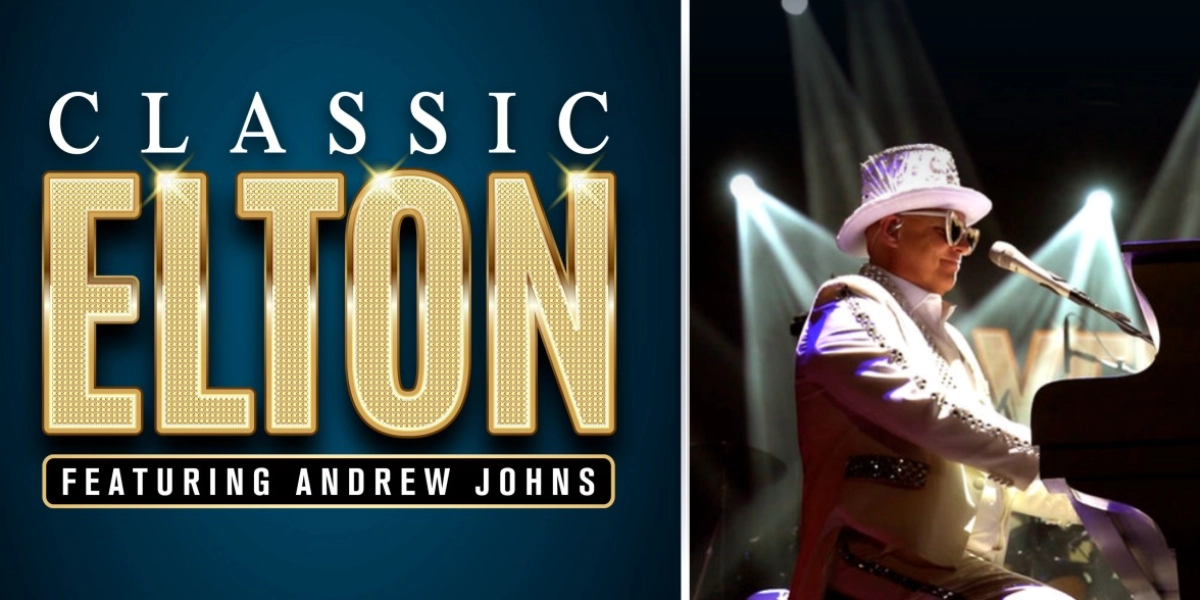 Classic Elton - Brockville Arts Centre - Brockville - Oct 17, 2026