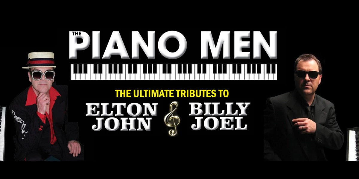 Event image for Piano Men: The Ultimate Tributes to Elton John & Billy Joel