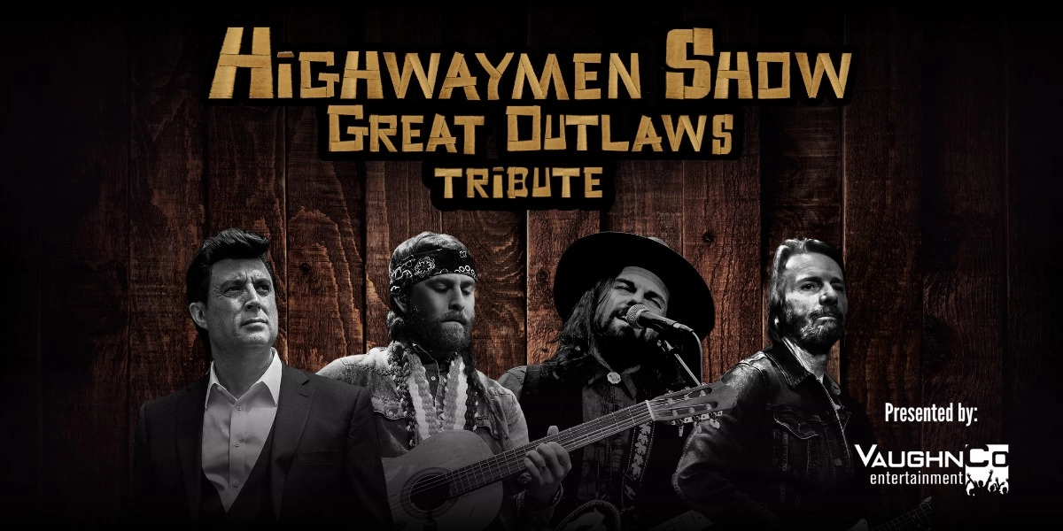 Event image for The Highwaymen Show