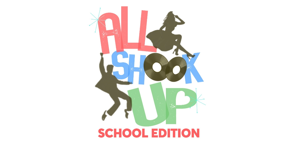 Event image for All Shook Up: School Edition