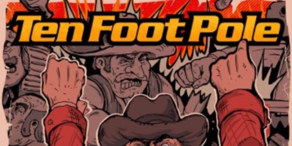 Event image for Ten Foot Pole w/ Bring on the Storm & Julius Sumner Miller