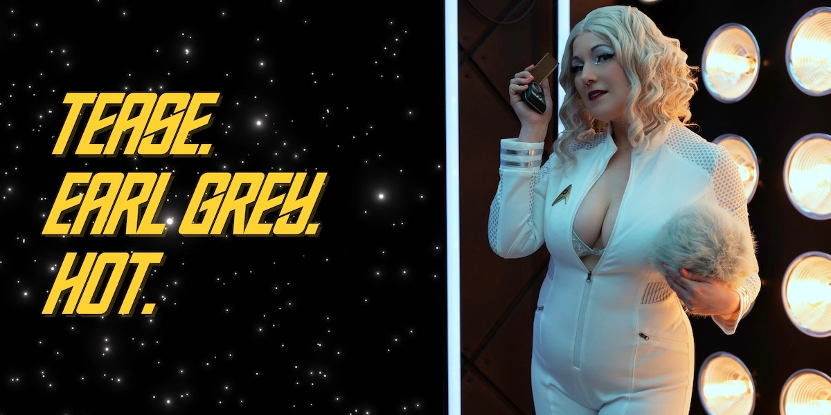 Event image for Tease. Earl Grey. Hot.