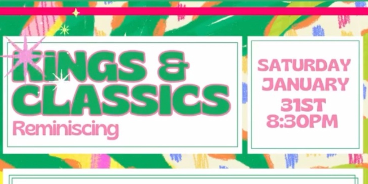 Event image for Kings and Classics: Reminiscing