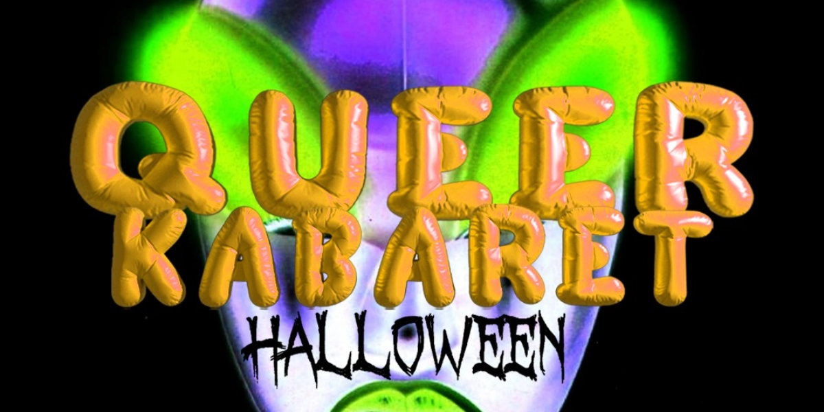 Event image for Queer Kabaret: Halloween Edition