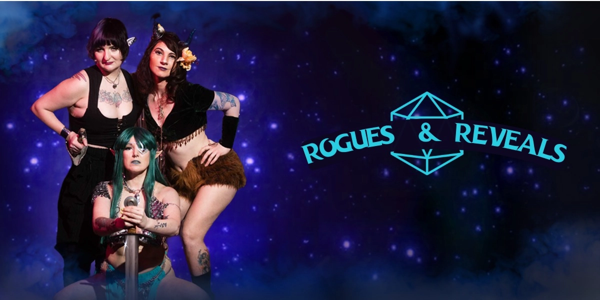 Event image for Rogues & Reveals: A Burlesque & Drag tribute to fantasy roleplaying