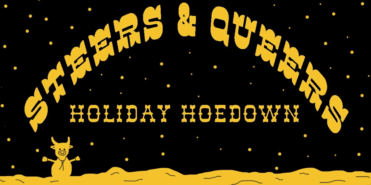 Event image for Steers & Queers Holiday Hoedown