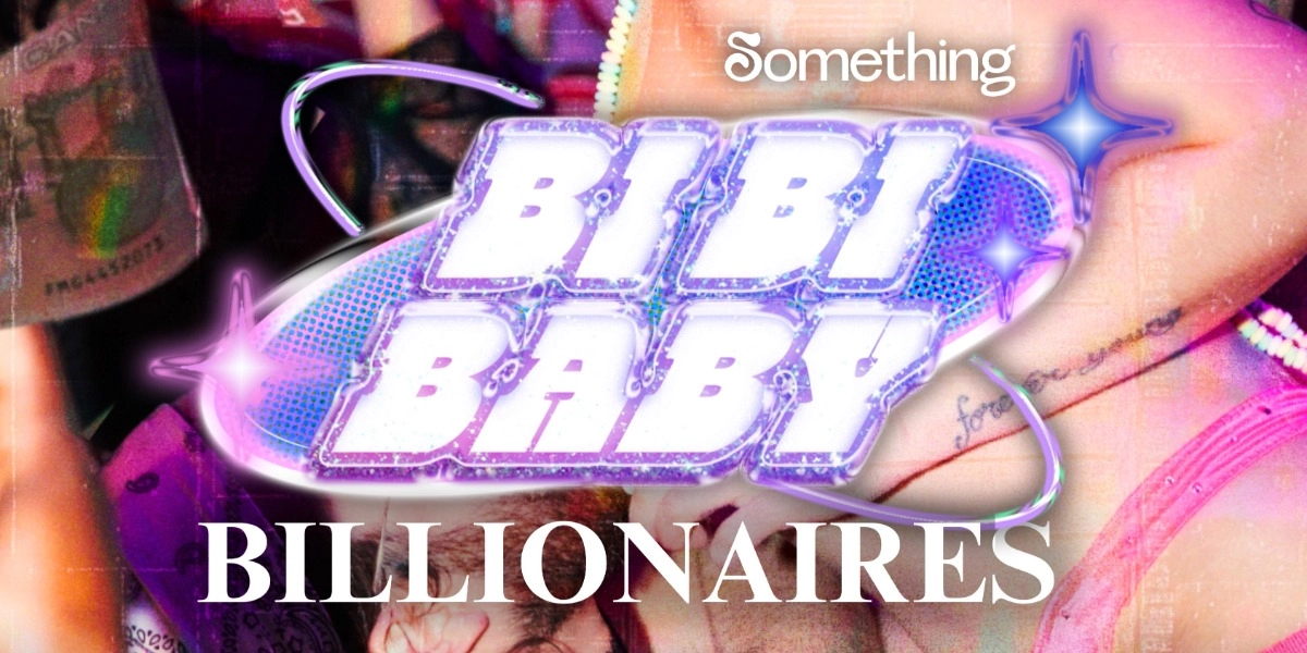 Event image for BI BI BABY: Billionaires