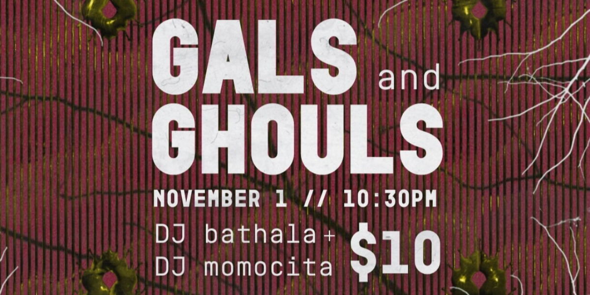 Event image for Gals and Ghouls