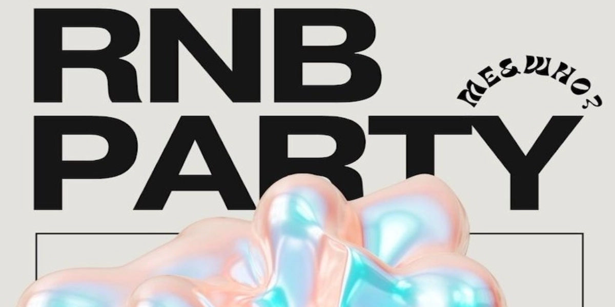 Event image for Me and Who? The girls love RnB