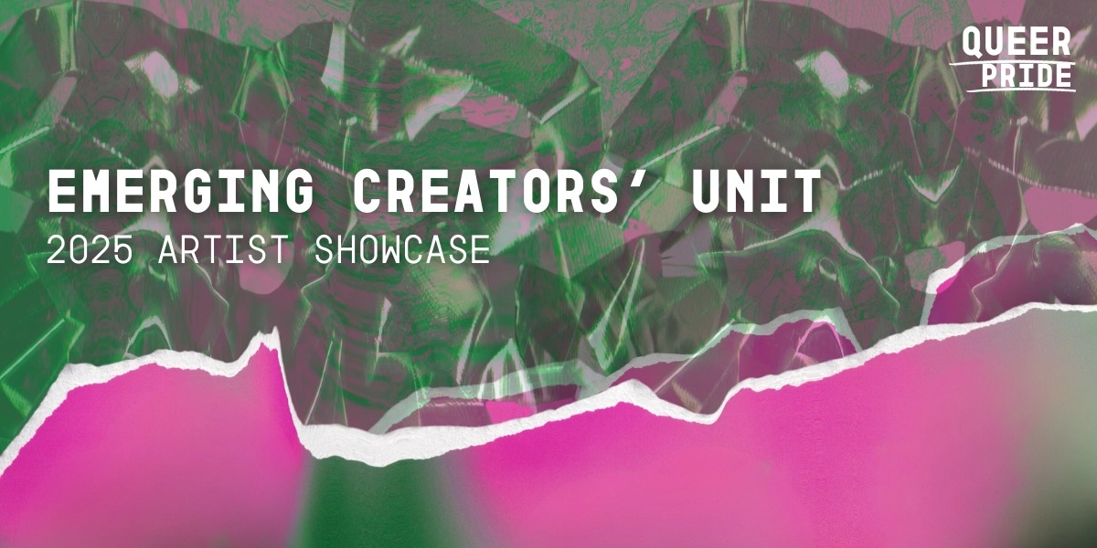 Event image for Emerging Creators Unit Showcase