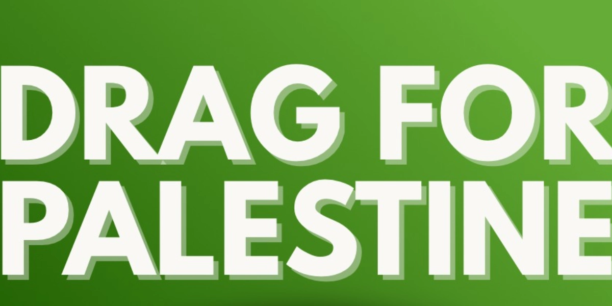 Event image for Drag for Palestine