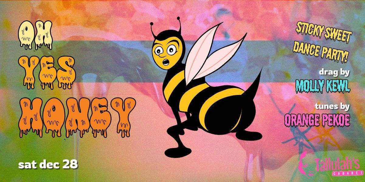 Event image for OH YES HONEY