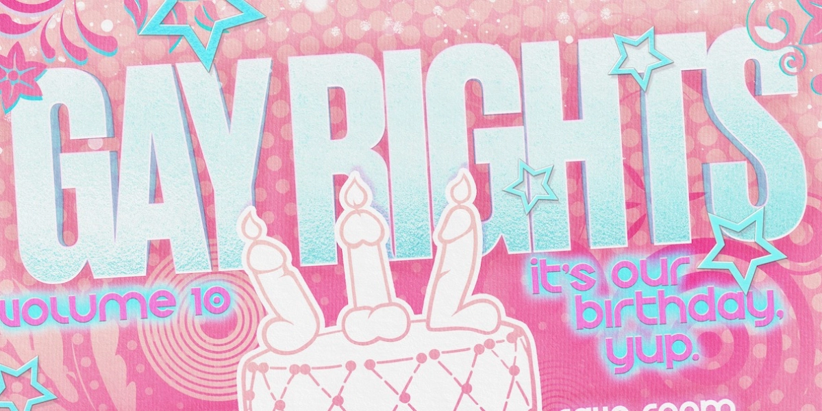 Event image for GAY RIGHTS (VOL. 10)