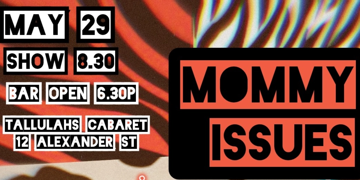 Event image for MOMMY ISSUES