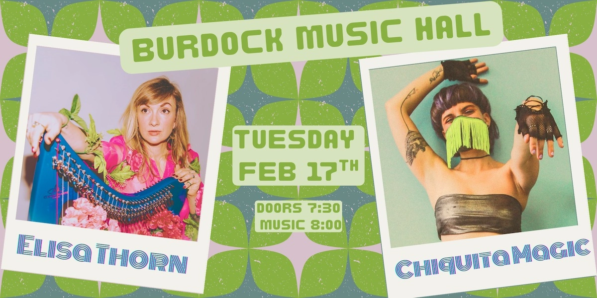 Event image for Elisa Thorn + Chiquita Magic