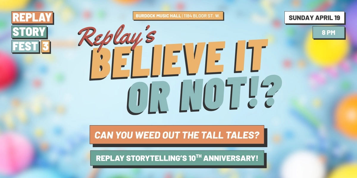 Event image for Replay's Believe It or Not!?