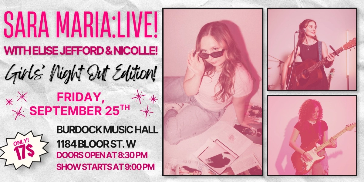 Event image for Sara Maria:Live! with Elise Jefford & NICOLLE! Girls' Night Out Edition!