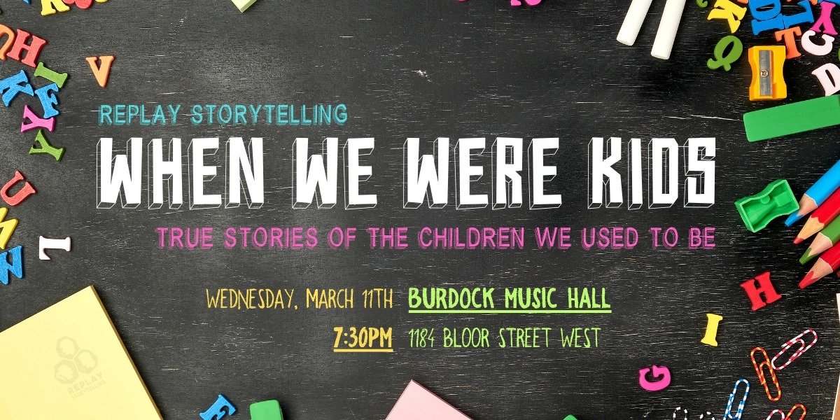 Event image for Replay Storytelling presents When We Were Kids