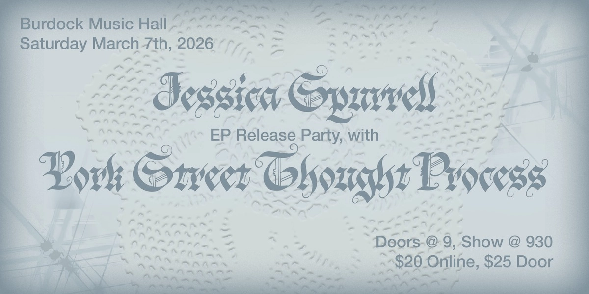 Event image for Jessica Spurrell Release Show, with York Street Thought Process