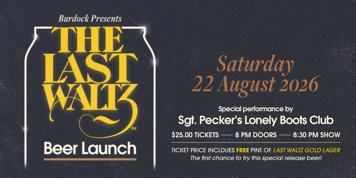 Event image for The Last Waltz Beer Launch