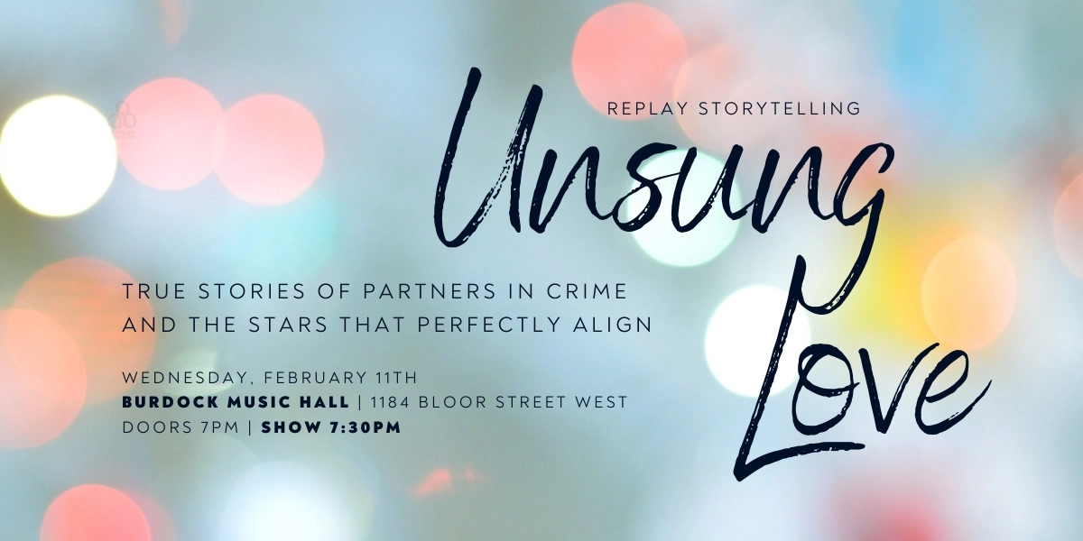 Event image for Replay Storytelling presents Unsung Love