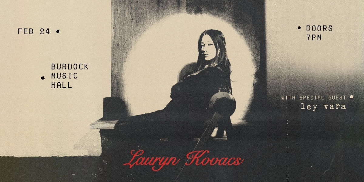 Event image for Lauryn Kovacs Live at Burdock Music Hall