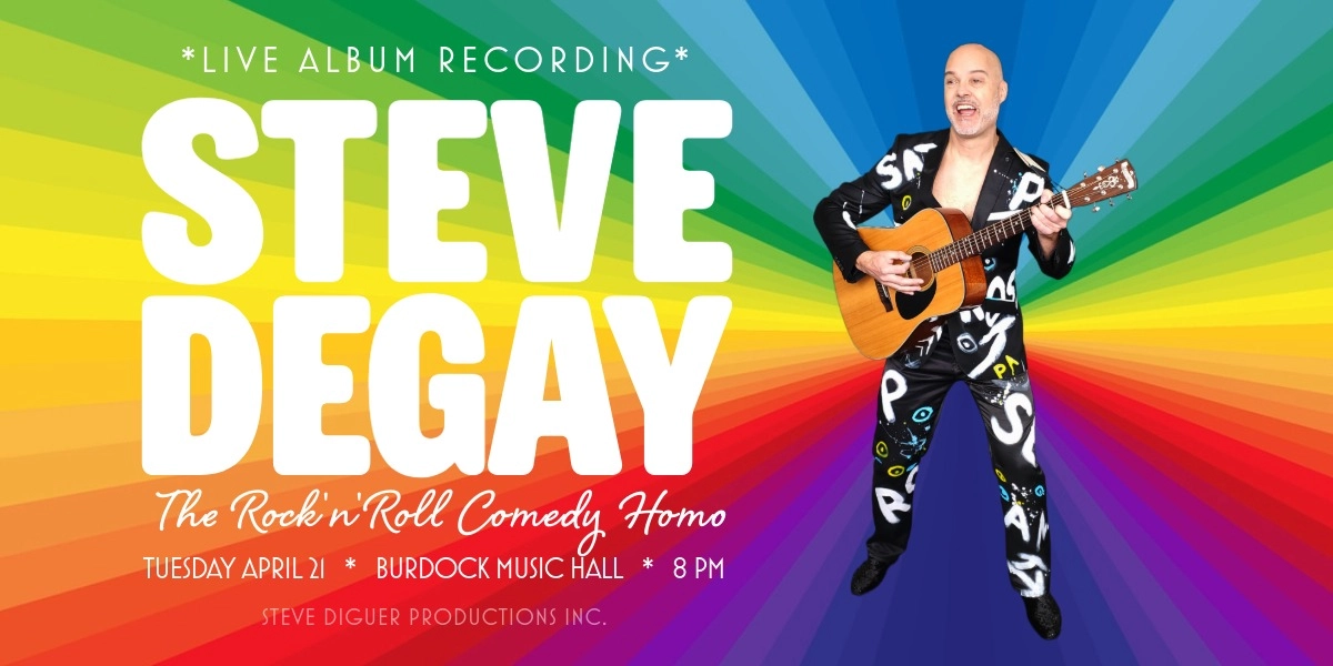 Event image for Steve Degay: The Rock 'n' Roll Comedy Homo - Live Album Recording