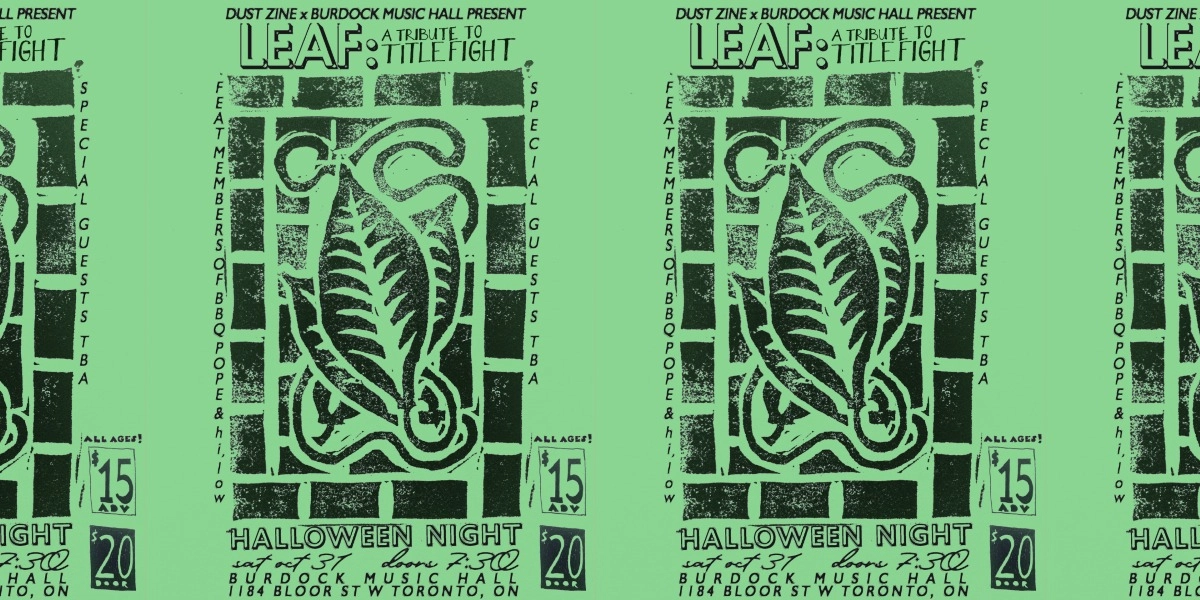 Event image for Leaf: A Tribute to Title Fight (Halloween Night) + Special Guests