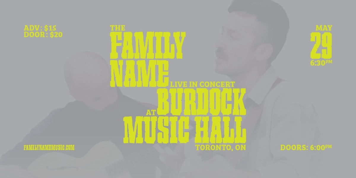 Event image for The Family Name at Burdock Music Hall