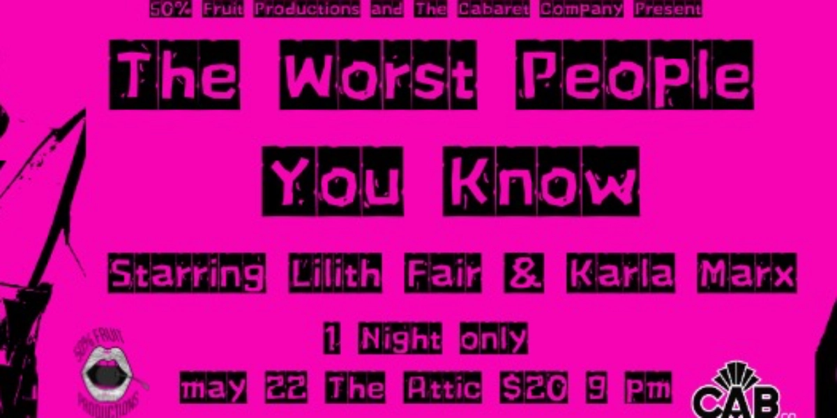 Event image for The Worst People You Know