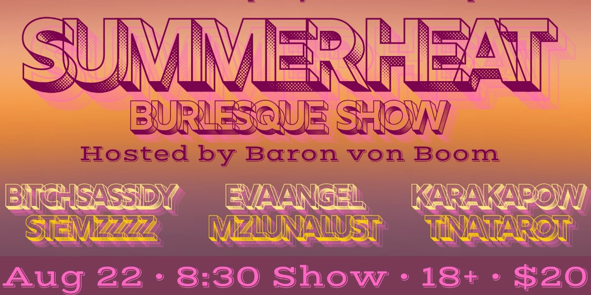 Event image for Summer Heat Burlesque