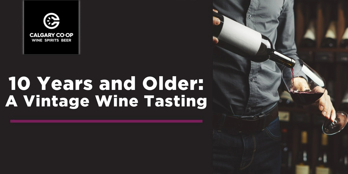 Event image for 10 Years and Older: A Vintage Wine Tasting - Oakridge