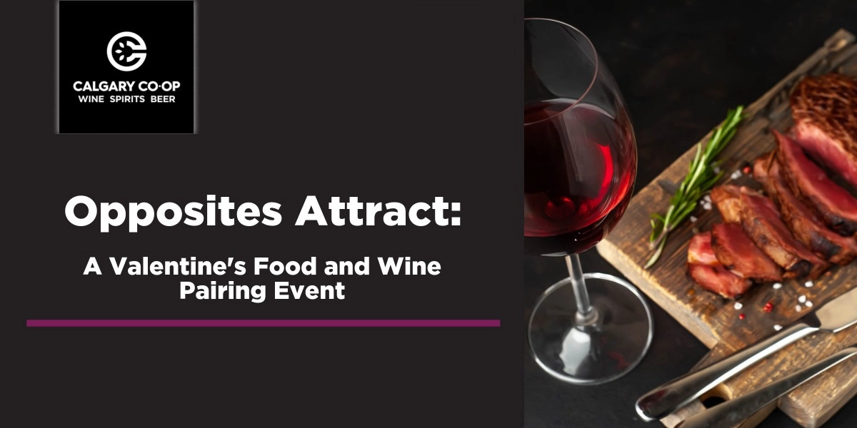 Event image for Opposites Attract: a Valentine’s Food and Wine Pairing Event - Oakridge